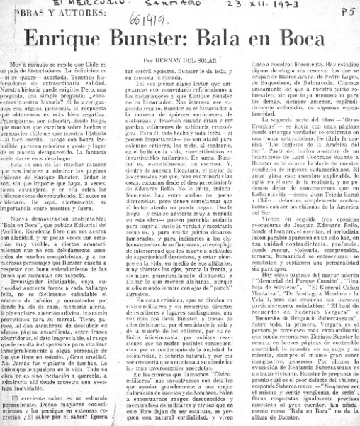 Enrique Bunster, bala en boca  [artículo] Hernán del Solar.