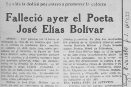 Falleció ayer el poeta José Elias Bolívar.  [artículo]