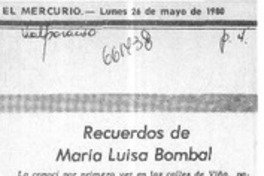 Recuerdos de María Luisa Bombal  [artículo] Maximiliano Vilchez Gallardo.