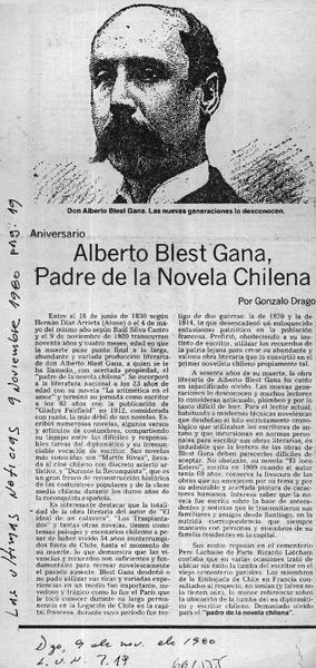 Alberto Blest Gana, padre de la novela chilena  [artículo] Gonzalo Drago.