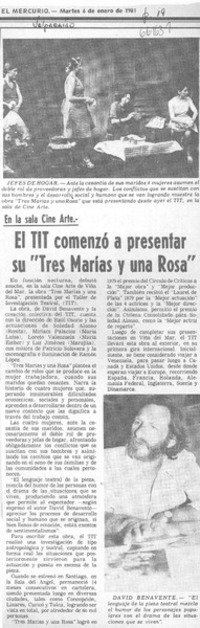 El TIT comenzó a presentar su "Tres Marías y una rosa".