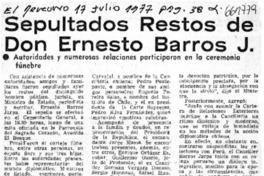 Sepultados restos de Don Ernesto Barros J.  [artículo]