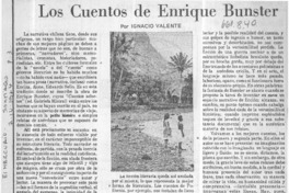 Los cuentos de Enrique Bunster  [artículo] Ignacio Valente.