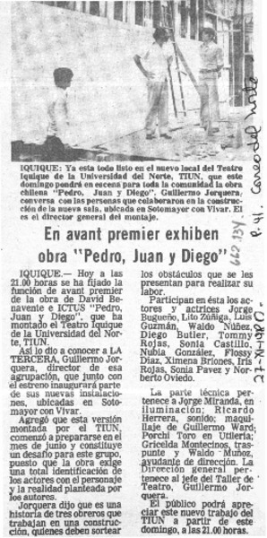 En avant premier exhiben obra "Pedro, Juan y Diego".  [artículo]