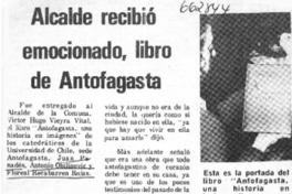 Alacalde recibió emocionado, libro de Antofagasta.  [artículo]