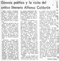 Génesis poético y la visita del crítico literario Alfonso Calderón  [artículo] Patricio Tapia.