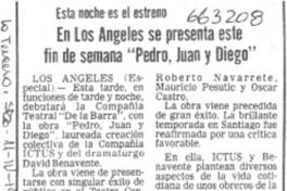 En Los Angeles se presenta este fin de semana "Pedro, Juan y Diego".