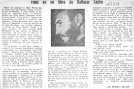 Fidel en un libro de Baltazar Castro  [artículo] Luis Enrique Délano.