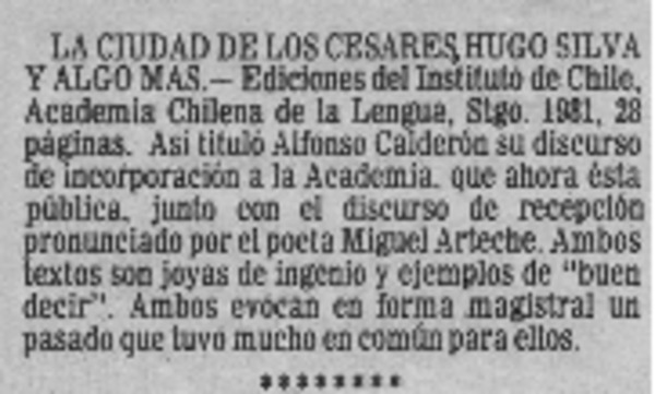 La Ciudad de los cesares, Hugo Silva y algo mas.