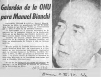 Galardón de la ONU para Manuel Bianchi.  [artículo]