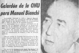 Galardón de la ONU para Manuel Bianchi.  [artículo]