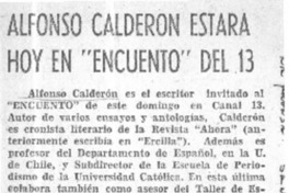 Alfonso Calderón estará hoy en "encuento" del 13.  [artículo]