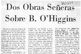 Dos obras señeras sobre B. O'Higgins  [artículo] A.