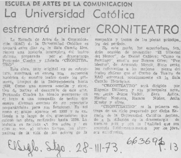 La Universidad Católica estrenará primer Croniteatro.