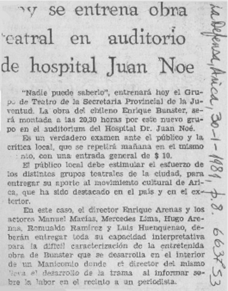 Hoy se entrena obra teatral en auditorio de hospital Juan Noé.