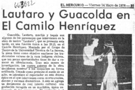 Lautaro y Guacolda en el Camilo Henríquez.  [artículo]