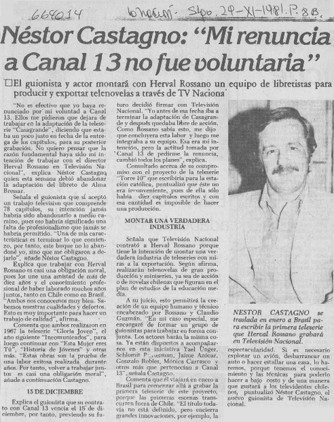 Néstor Castagno, "mi renuncia a Canal 13 no fue voluntaria".