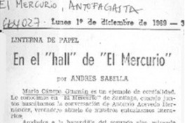 En el "hall" de "El Mercurio"  [artículo] Andrés Sabella.