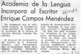 Academia de la Lengua incorpora al escritor Enrique Campos Menéndez.  [artículo]