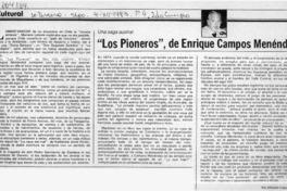 ·Los Pioneros", de Enrique Campos Menéndez  [artículo] Alfonso Calderón.