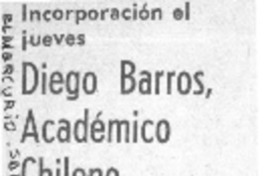Diego Barros, académico chileno.  [artículo]