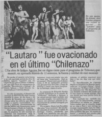 Lautaro" fur ovacionado en el último "Chilenazo".  [artículo]