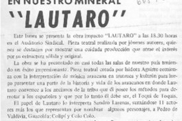 En nuestro mineral "Lautaro".