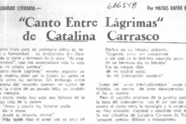 Canto entre lágrimas" de Catalina Carrasco  [artículo] Matías Rafide.