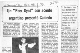 Un "Peer Gynt" con acento argentino presentó Caicedo.  [artículo]