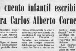 Un cuento infantil escribió ahora Carlos Alberto Cornejo.