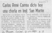 Carlos René Correa dicta hoy una charla en Inst. San Martín.