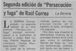 Segunda edición de "Persecución y fuga" de Raúl Correa.  [artículo]
