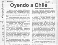 Oyendo a Chile  [artículo] Alejandro Gumucio.