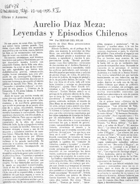 Aurelio Díaz Meza, leyendas y episodios chilenos  [artículo] Hernán del Solar.