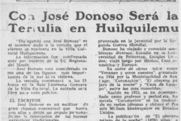 Con José Donoso será la tertulia en Huilquilemu.