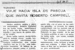 Viaje hacia Isla de Pascua que invita Roberto Campbell  [artículo] Fanny Ross.
