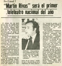 Martín Rivas" será el primer teleteatro nacional del año.