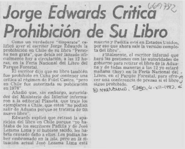 Jorge Edwards critica prohibición de su libro.