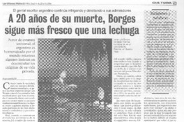 A 20 años de su muerte, Borges sigue más fresco que una lechuga