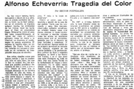 Alfonso Echeverría, tragedia del color