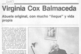 Virginia Cox Balmaceda abuela original, con mucho "ñeque" y vida propia : [Entrevista]