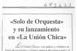 Solo de orquesta" y su lanzamiento en "La Unión Chica".