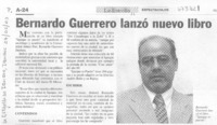 Bernardo Guerrero lanzó nuevo libro.