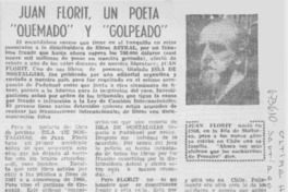 Juan Florit, un poeta "quemado" y "golpeado"
