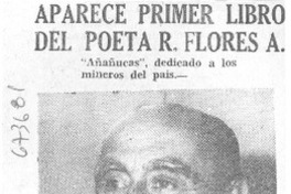 Aparece primer libro del poeta R. Flores A.