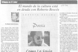 El mundo de la cultura está en deuda con Roberto Bescós