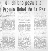 Un chileno postula al Premio Nobel de la Paz.
