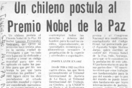 Un chileno postula al Premio Nobel de la Paz.