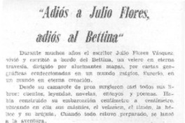 Adiós a Julio Flores, adiós al Bettina