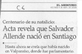 Acta revela que Salvador Allende nació en Santiago